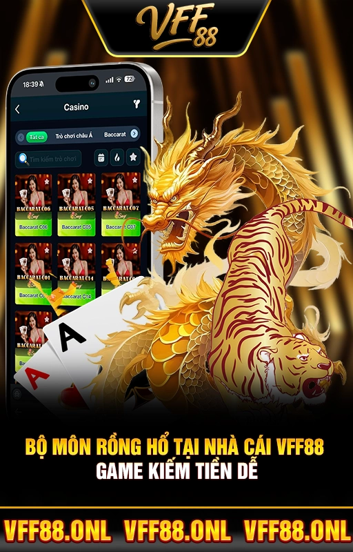 Bộ Môn Rồng Hổ Tại Nhà Cái VFF88 - Game Kiếm Tiền Dễ