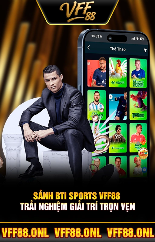Sảnh Bti Sports VFF88 - Trải Nghiệm Giải Trí Trọn Vẹn