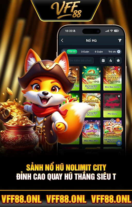 Sảnh Nổ Hũ Nolimit City | Đỉnh Cao Quay Hũ Thắng Siêu To