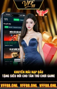 Khuyến Mãi Nạp Đầu Tặng Siêu Hời Cho Tân Thủ Chơi Game