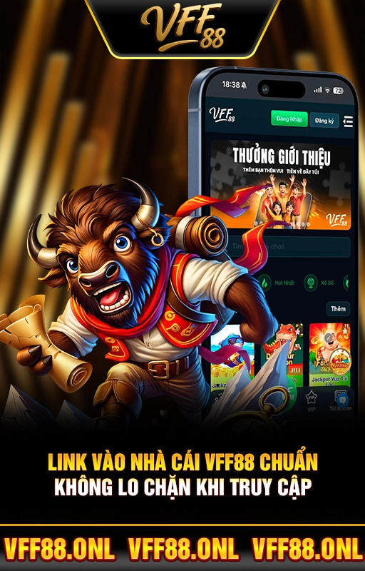 Link Vào Nhà Cái VFF88 Chuẩn Không Lo Chặn Khi Truy Cập