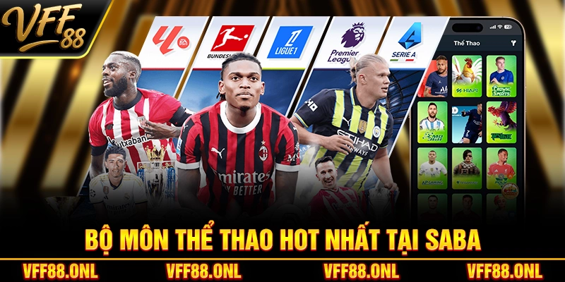 Bộ môn thể thao hot nhất tại SABA