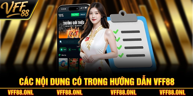Các nội dung có trong hướng dẫn VFF88