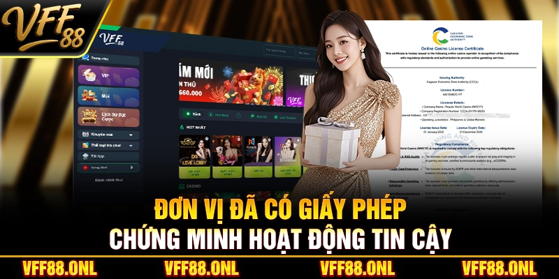 Đơn vị đã có giấy phép chứng minh hoạt động tin cậy