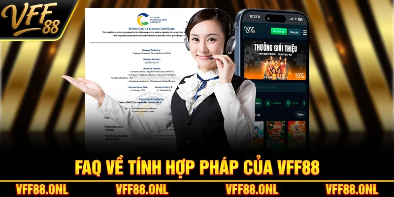 Faq về tính hợp pháp của VFF88