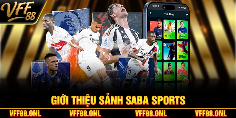 Giới thiệu sảnh SABA Sports