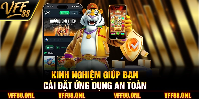 Kinh nghiệm giúp bạn cài đặt ứng dụng an toàn