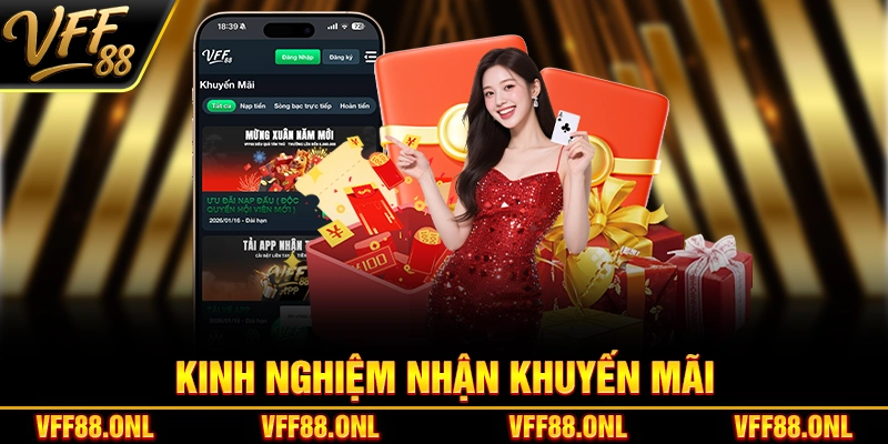 Kinh nghiệm nhận khuyến mãi